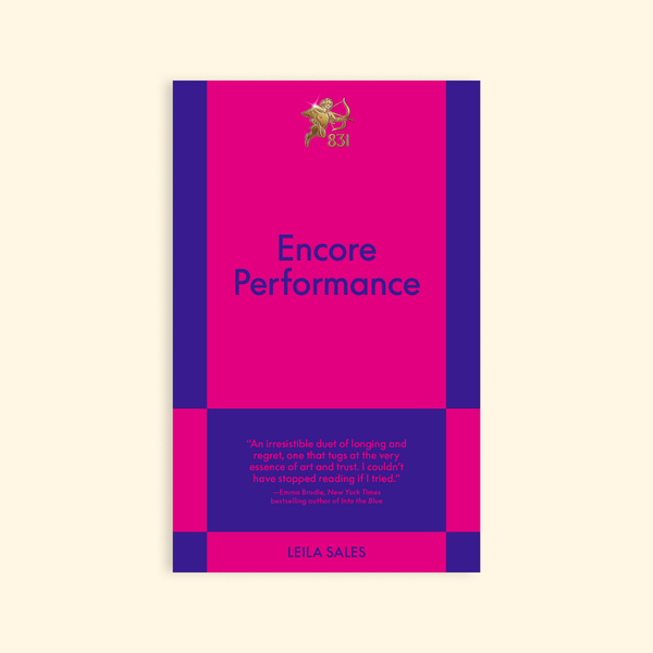 Encore Performance by Leila Sales