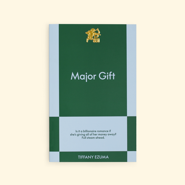 Major Gift by Tiffany Ezuma