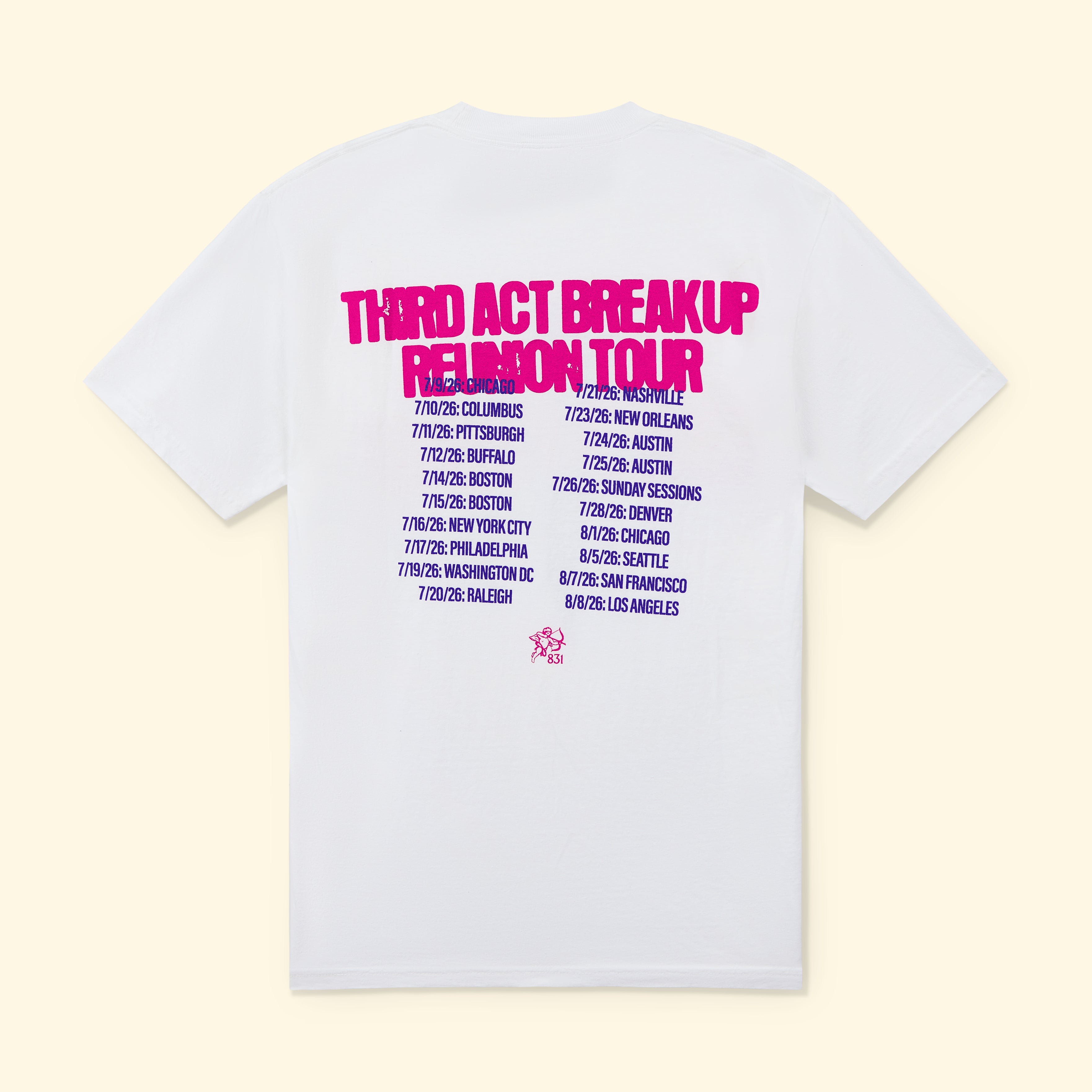 Third Act Breakup Reunion Tour T-Shirt