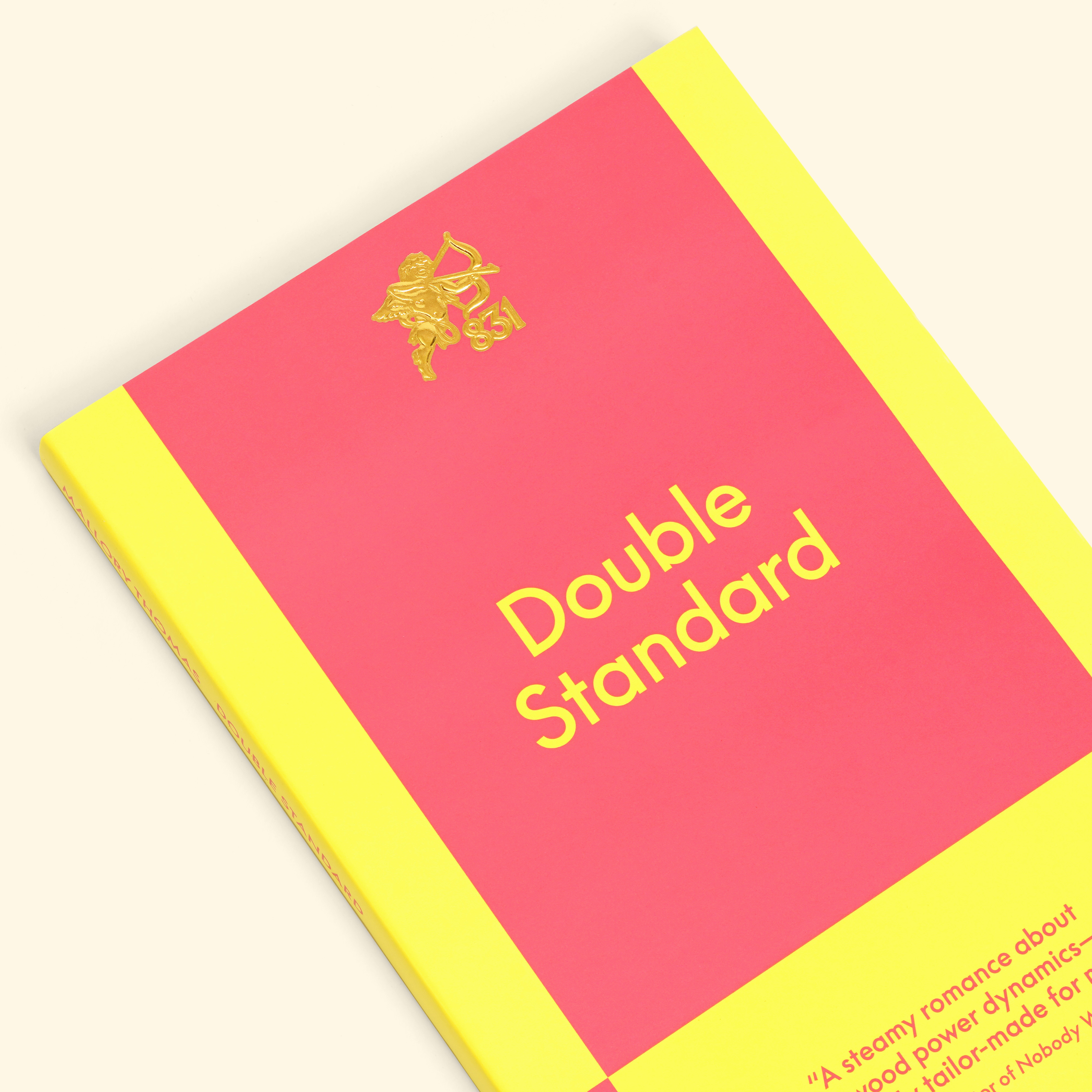 Double Standard by Mallory Thomas