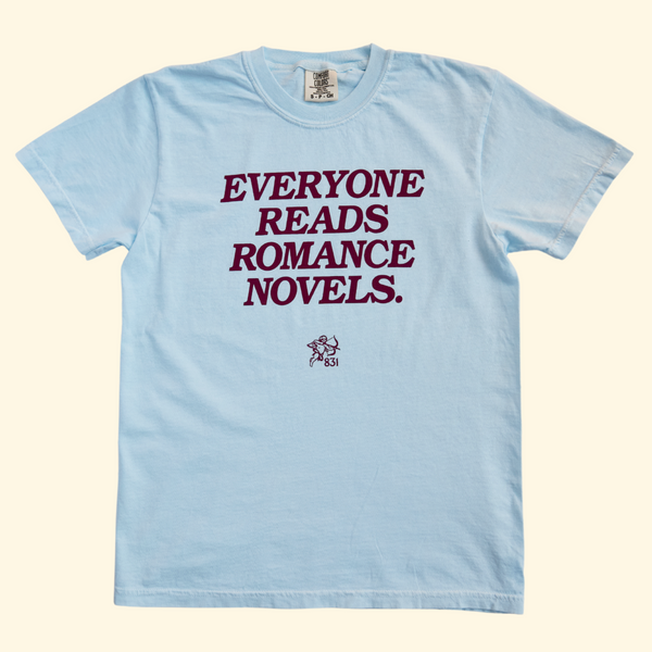 Everyone Reads Romance Novels T-Shirt in Blue