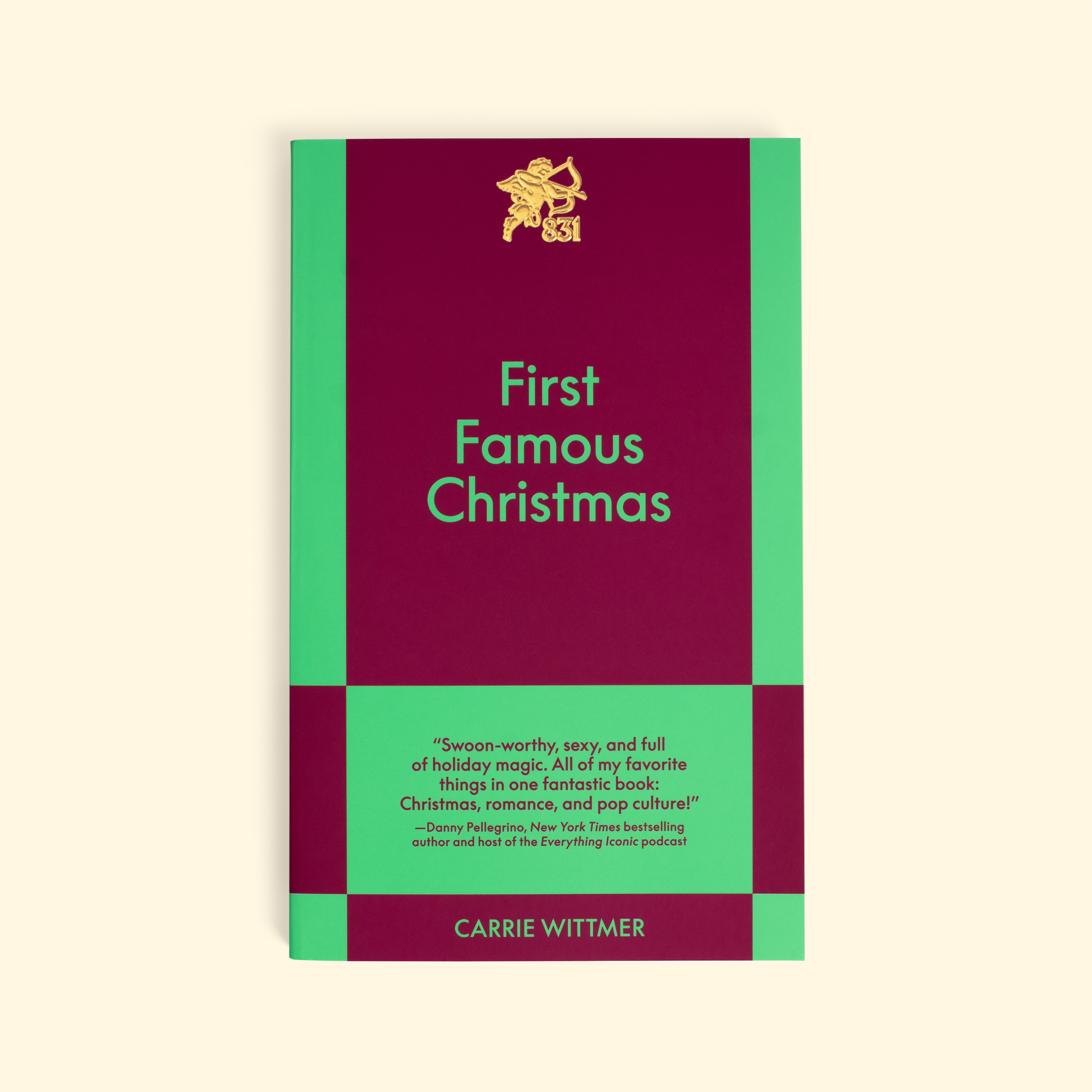 First Famous Christmas by Carrie Wittmer