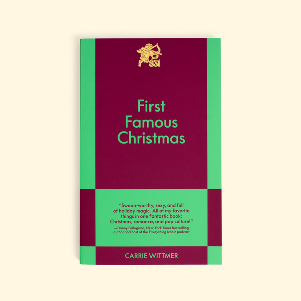 First Famous Christmas by Carrie Wittmer
