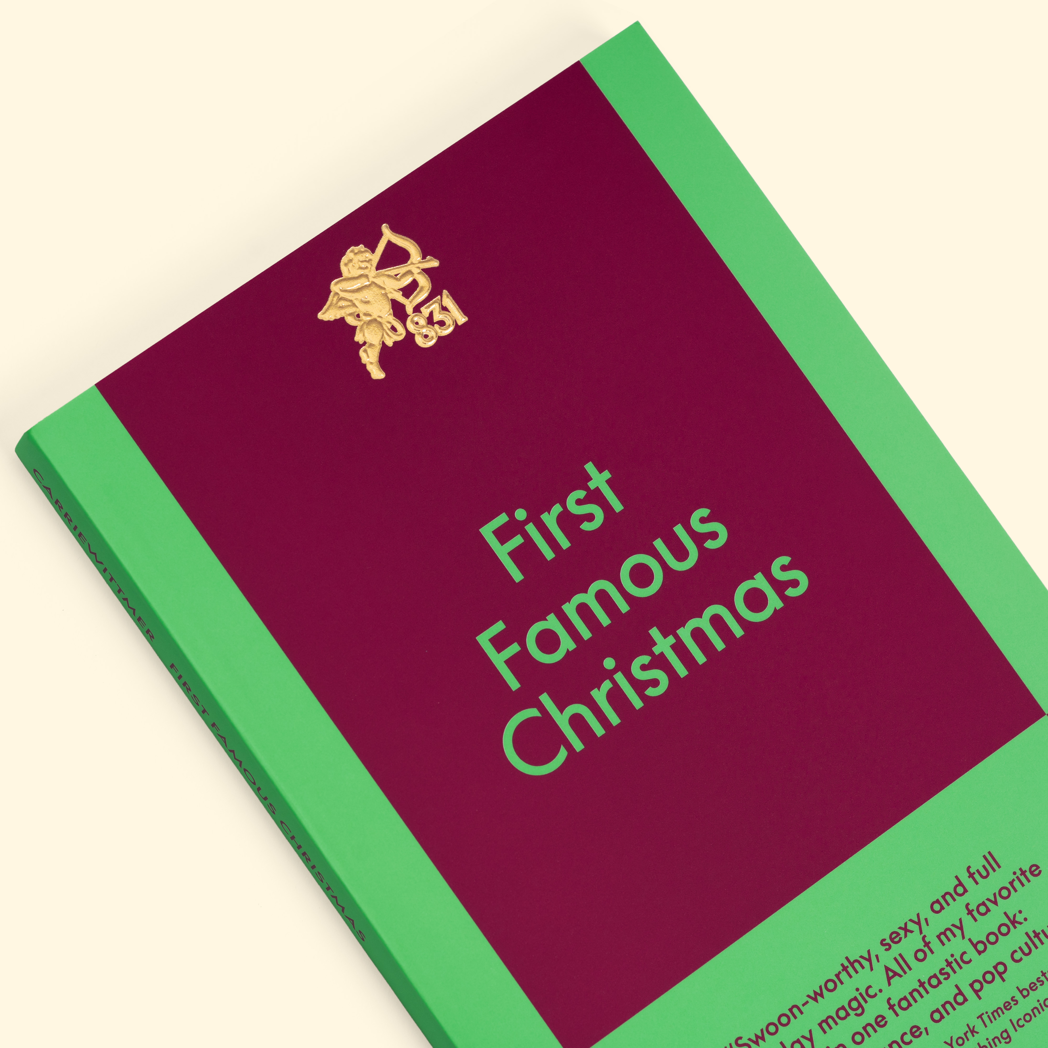 First Famous Christmas by Carrie Wittmer