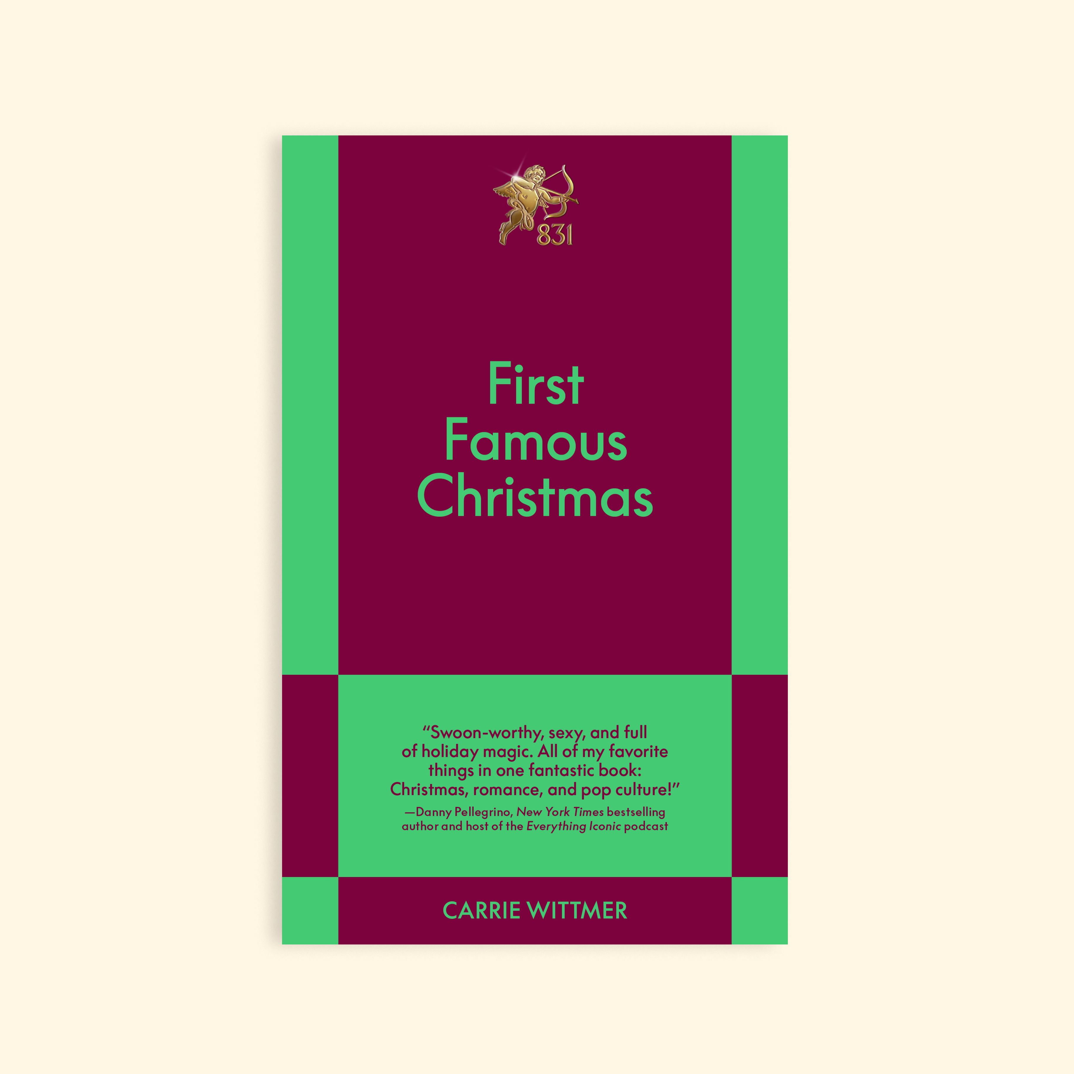 First Famous Christmas by Carrie Wittmer