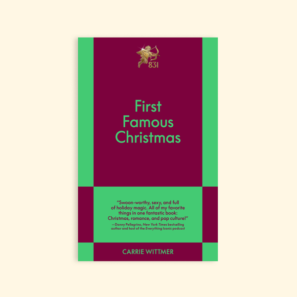 First Famous Christmas by Carrie Wittmer
