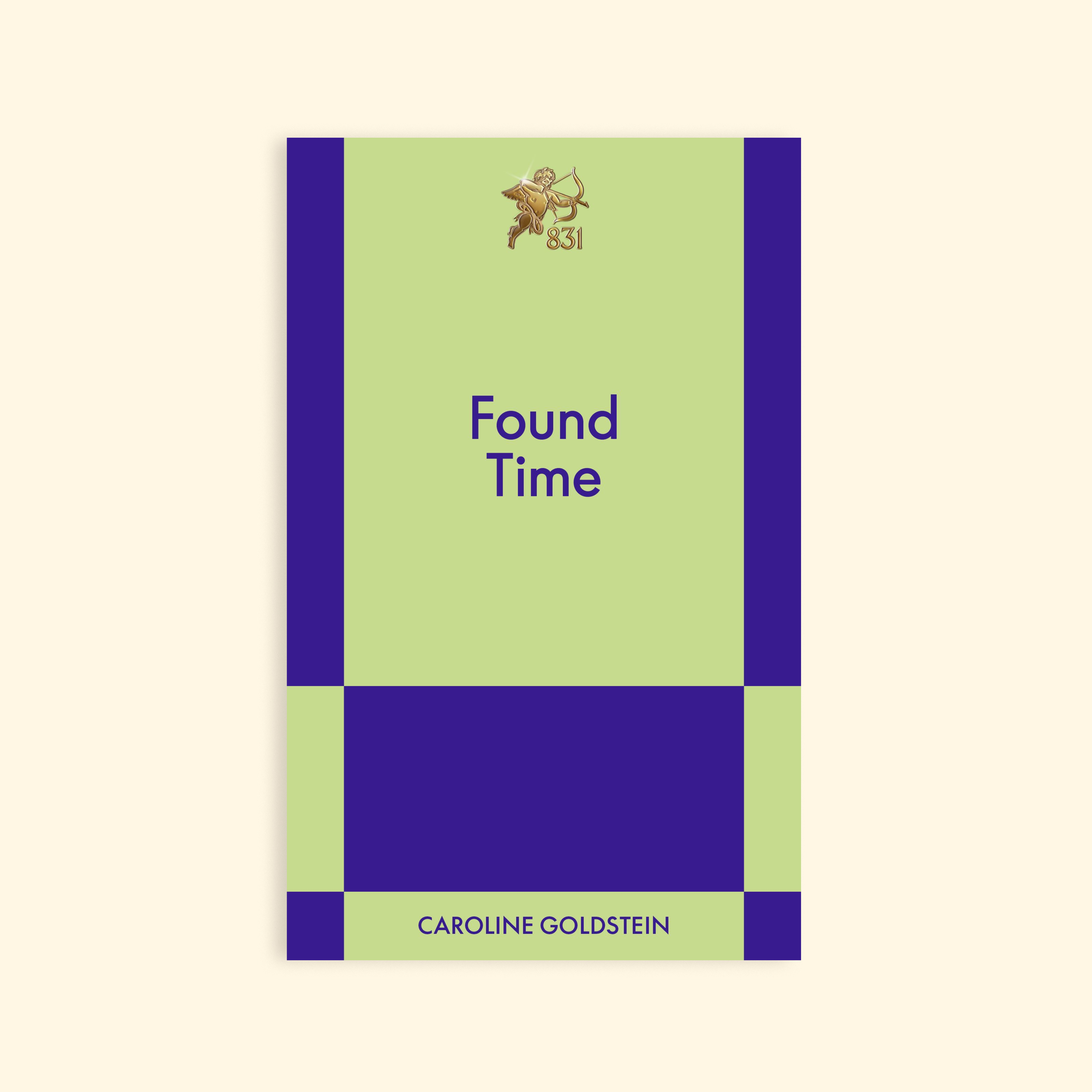 Found Time by Caroline Goldstein