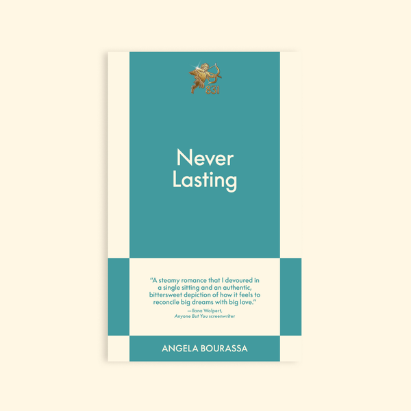 Never Lasting by Angela Bourassa