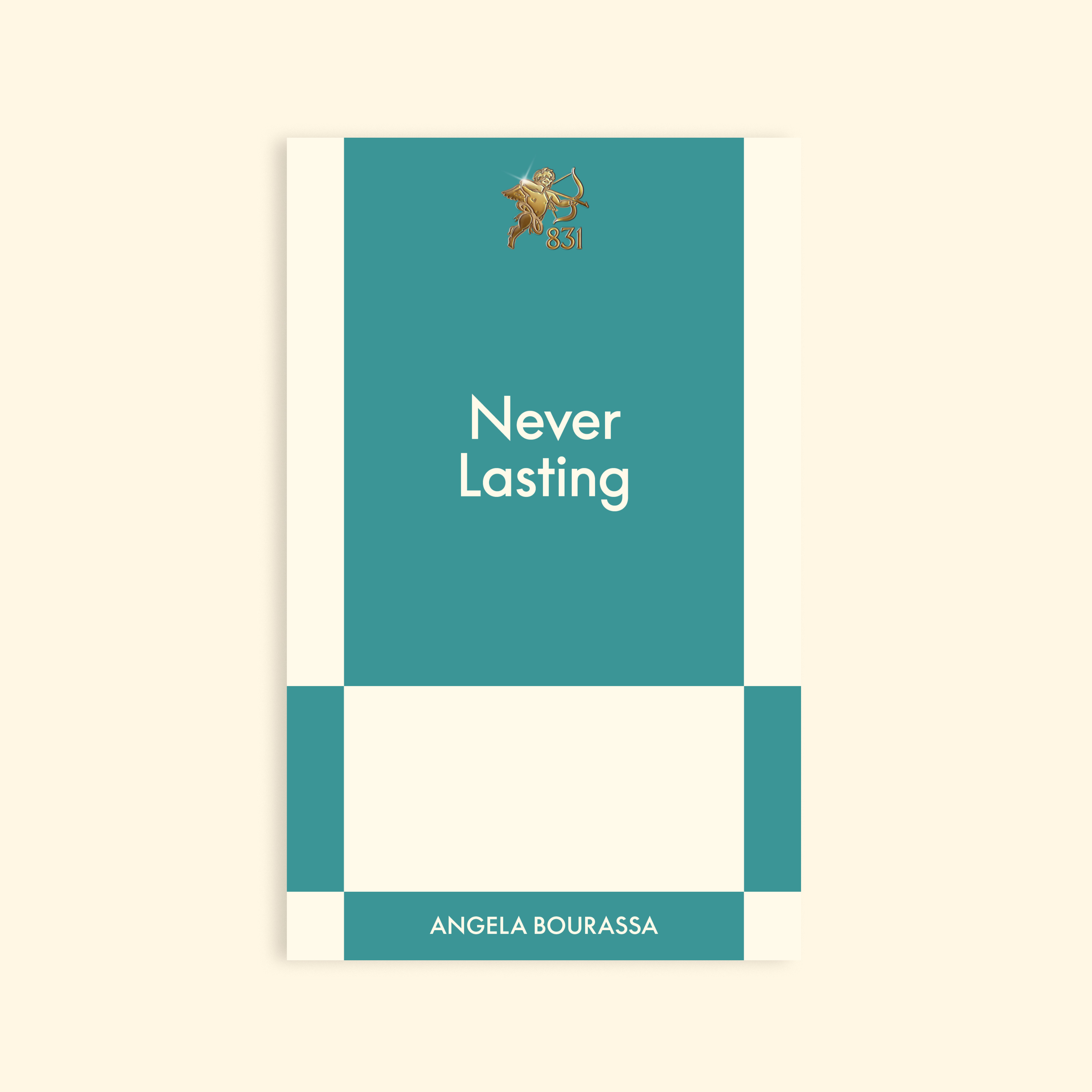 Never Lasting by Angela Bourassa